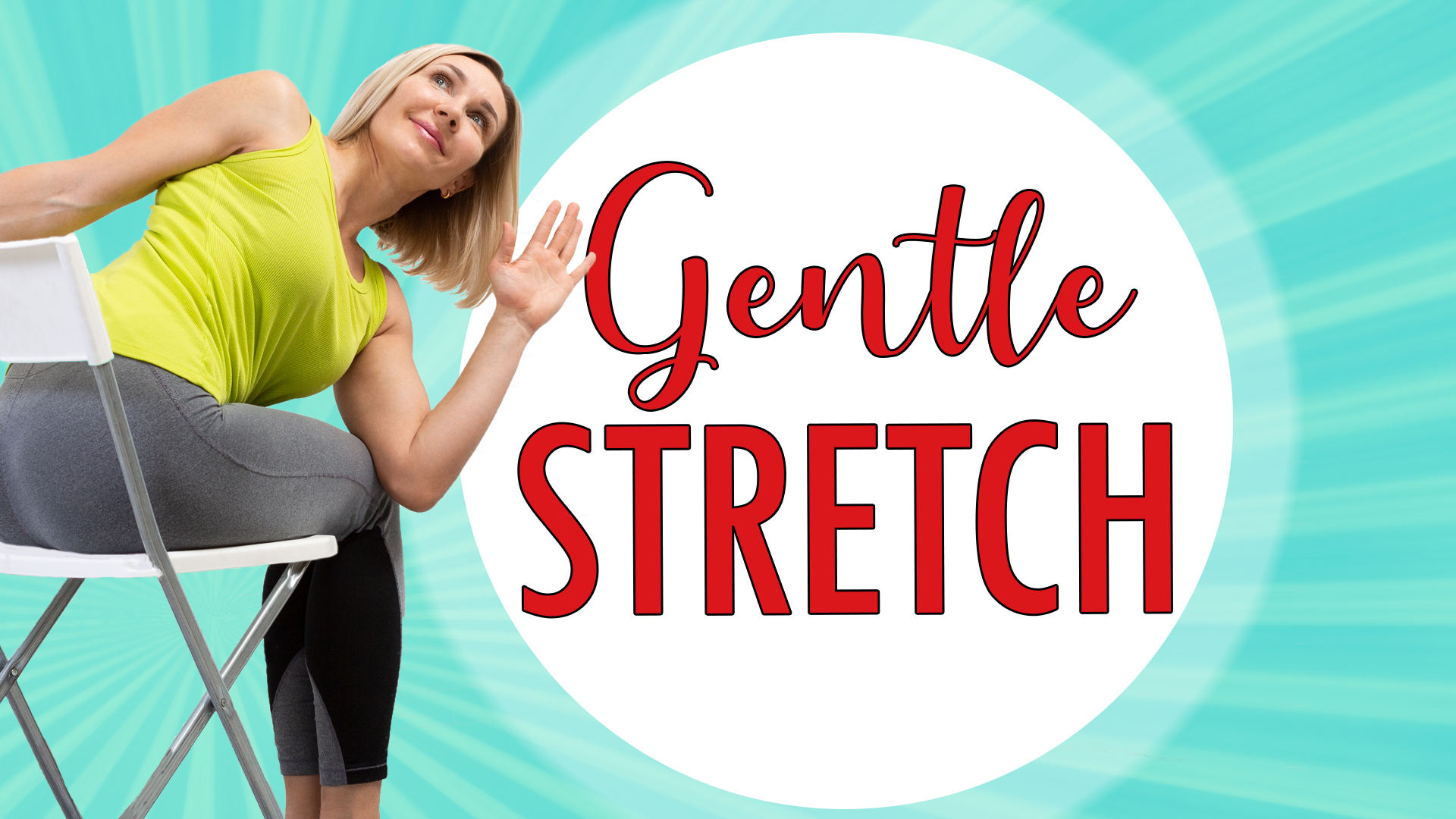 Gentle Stretch graphic depicting a woman doing a chair stretch.