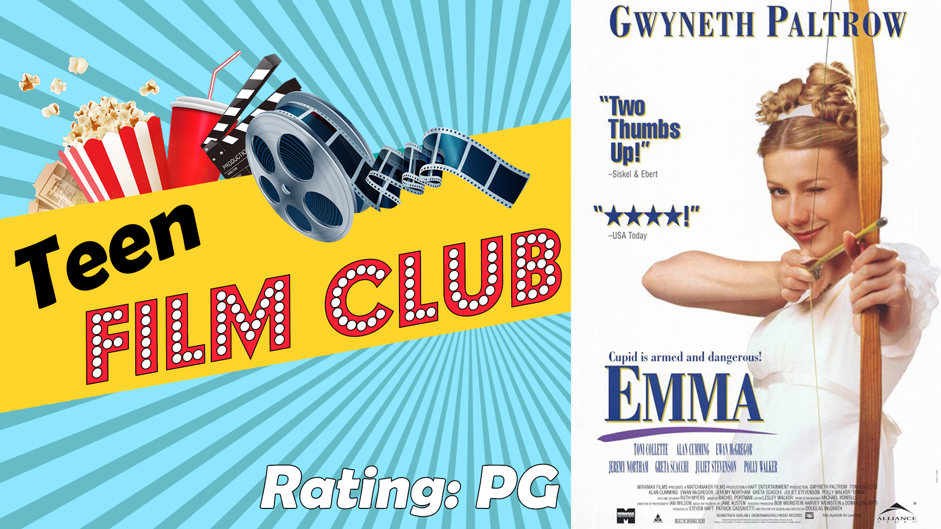 Image reads "Teen Film Club" against a gold banner on a blue sunburst background. A movie reel, cup, popcorn container, and tickets are on the top of the banner. A popcorn bucket with tickets in the bucket are in the bottom right corner. The movie poster for "Emma" is to the right of the title.