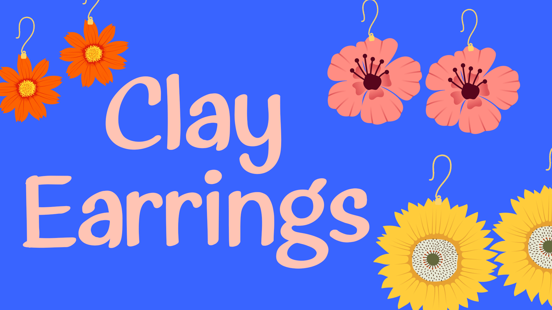 Image reads "Clay Earrings" against a blue background. Three sets of floral earrings are scattered among the image. 