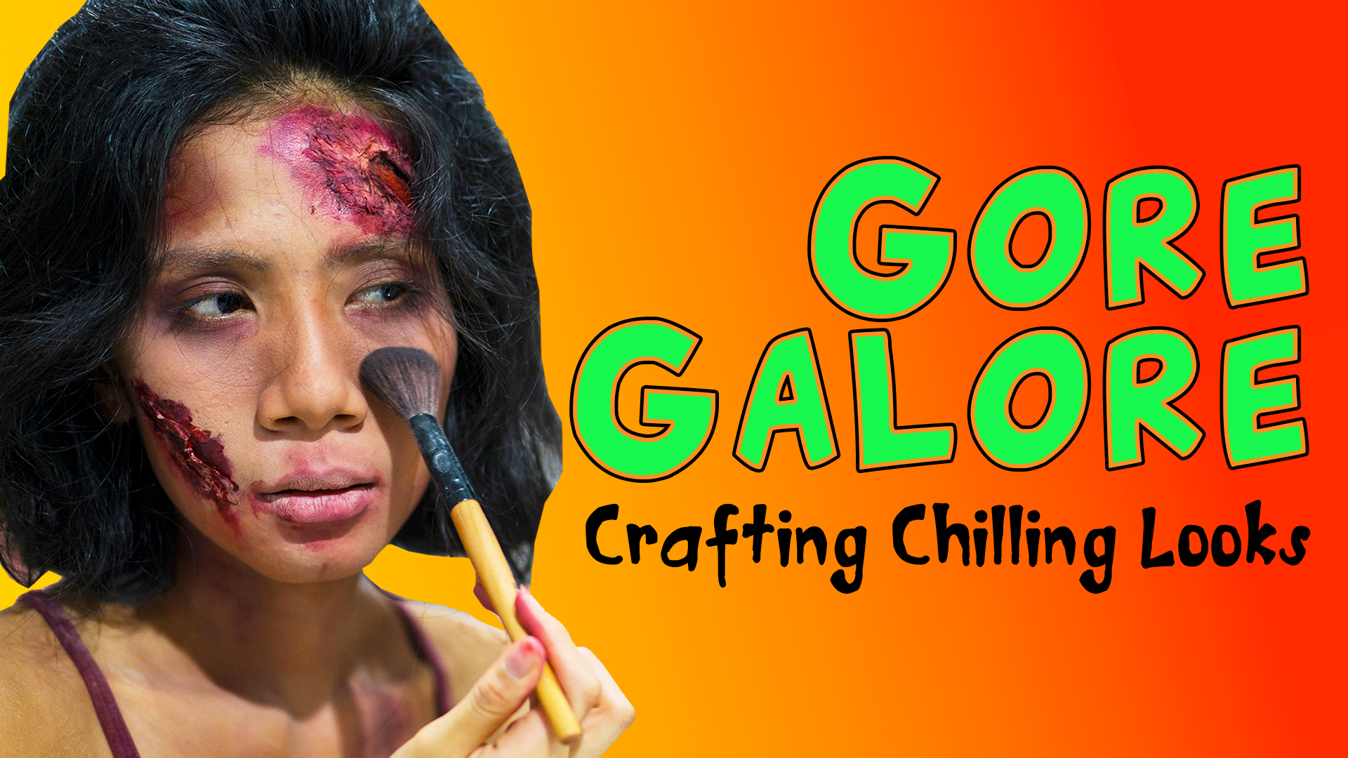 Image reads "Gore Galore Crafting Chilling Looks" against an orange gradient. A woman applying special FX makeup is to the left of the title.