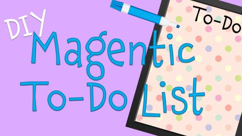 Image reads "DIY Magnetic To-Do List" against a purple background. A picture frame with a polka dot background is to the right of the image and a dry erase marker is with the picture frame.