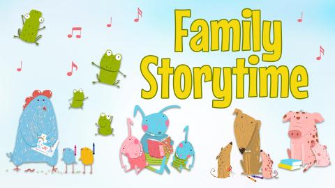 Image reads "Family Storytime" on a light blue background. Animals reading and crafted take up the bottom half of the image. Music notes are scattered throughout the image.