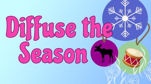 Image reads "Diffuse the Season" against a blue gradient background. Three decorated diffuser ornaments are to the right of the title.