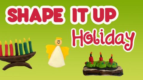 Image reads "Shape It Up Holiday" against a green background. A play-doh kinara, angel, and yule log are under the title. 