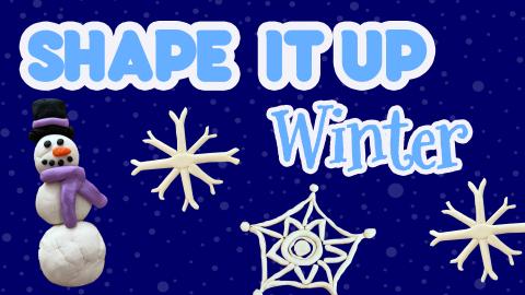 Image reads "Shape It Up Winter" against a navy background with falling snow. A play-doh snowman, and three play-doh snowflakes are scattered among the title. 