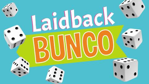 Image reads "Laidback Bunco" against a teal background. Dice are scattered among the image.