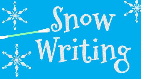 Image reads "Snow Writing" in white glitter against a blue background. A q-tip is to the left of the title. Glitter snowflakes are scattered among the image.