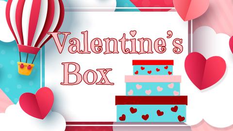 Image reads "Valentine's Box" against a background with clouds, hearts, and a hot air balloon. Three boxes are to the right of the title.