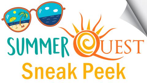 Image reads "SummerQuest Sneak Peek" against a white background. A pair of sunglasses with a beach scene in the lenses are to the top left of the title. The top right corner of the image looks like a page being flipped.