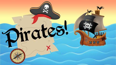 Image reads "Pirates!" against an ocean sunset background. A ship is to the left of the title and a treasure map in under the title.