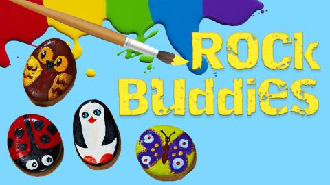 Image reads "Rock Buddies" against a blue background. Paint is dripping from the top of the image. Painted rocks and a paint brush are to the left of the title.