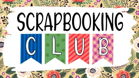 Image reads "Scrapbooking Club" against a white paper scrap. The background is a floral design.