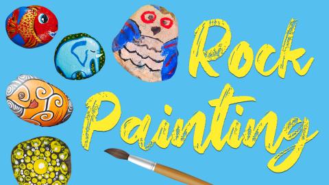 Image reads "Rock Painting" against a blue background. A paint brush and five painted rocks are to the left of the title. 