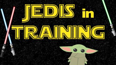 Image reads "Jedis in Training" against a starry background. There are 3 lightsabers scattered among the image. A paper baby yoda craft is under the title.