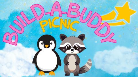 Image reads "Build-a-Buddy Picnic" against a blue watercolor sky background. A penguin and a raccoon with stuffing behind them are under the title. A wishing star is to the right of the title. 