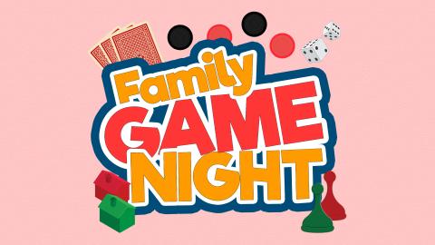 Image reads "Family Game Night" against a textured background. Around the text are game pieces.