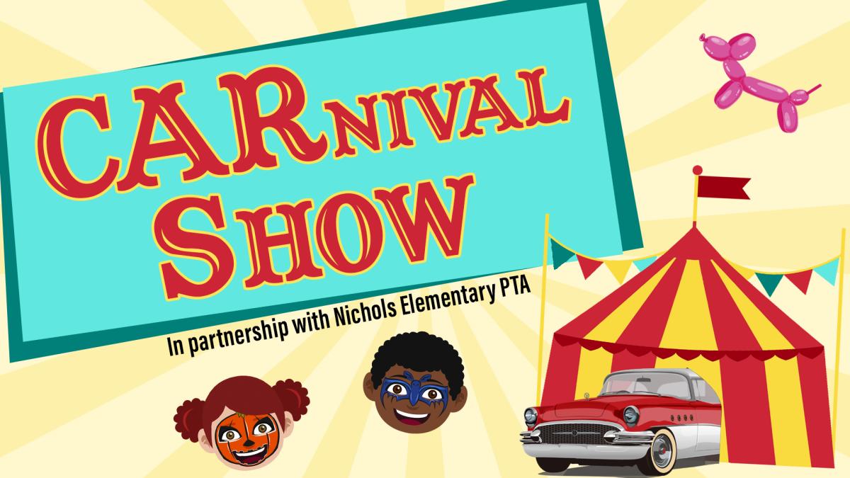 Image reads "CARnival Show" against a yellow sunburst background. A tent with a car pulling out is to the right of the title. Two children with their faces painted are under the title. A balloon animal is to the top right of the title.