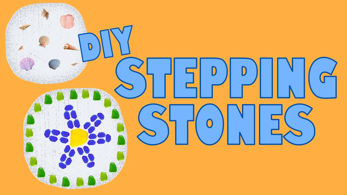 Image reads "DIY Stepping Stones" against an orange background. To the left of the title are 2 stepping stones. The top stepping stone is decorated with seashells and the bottom stepping stone is decorated with sea glass. 